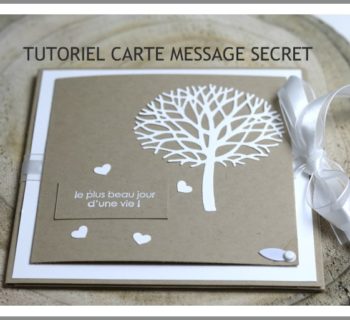 TUTORIEL CARTE MESSAGE SECRET